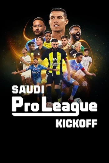 Saudi Pro League: Khai Màn